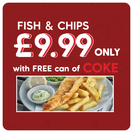 Fish & Chips with FREE Can of Coke at £9.99 Only